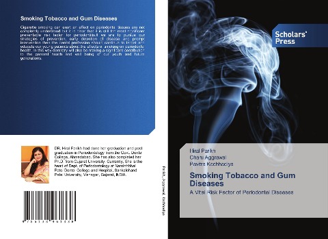 Smoking Tobacco and Gum Diseases: A Vital Risk Factor of Periodontal Diseases