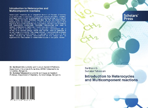 Introduction to Heterocycles and Multicomponent reactions