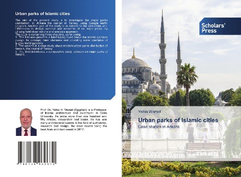 Urban parks of Islamic cities: Case studies in Ankara