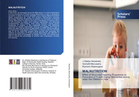 MALNUTRITION: Effect of Structured Teaching Programme on Prevention of Protein Energy Malnutrition among under five Children in India