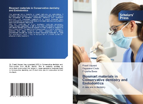 Biosmart materials in Conservative dentistry and Endodontics: A new era in dentistry