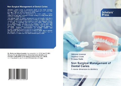Non Surgical Management of Dental Caries: A newer dimension to dentistry