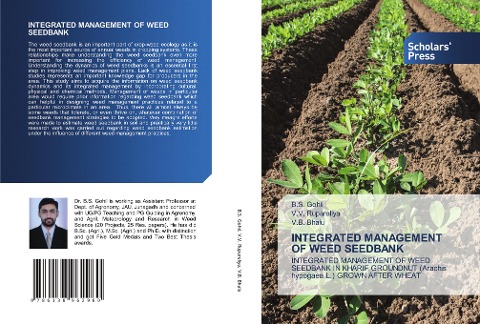 INTEGRATED MANAGEMENT OF WEED SEEDBANK: INTEGRATED MANAGEMENT OF WEED SEEDBANK IN KHARIF GROUNDNUT (Arachis hypogaea L.) GROWN AFTER WHEAT