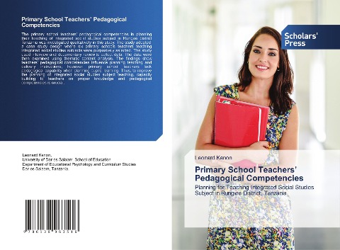Primary School Teachers Pedagogical Competencies: Planning for Teaching Integrated Social Studies Subject in Rungwe District, Tanzania