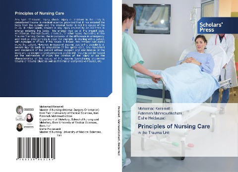 Principles of Nursing Care: in the Trauma Unit