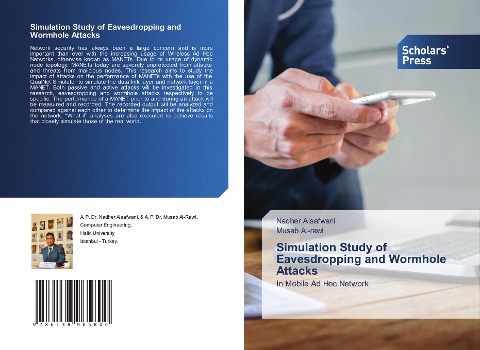 Simulation Study of Eavesdropping and Wormhole Attacks: In Mobile Ad Hoc Network