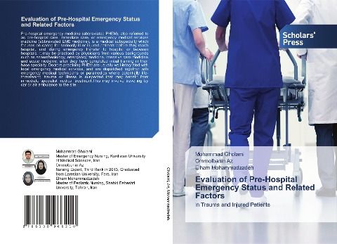 Evaluation of Pre-Hospital Emergency Status and Related Factors: in Trauma and Injured Patients