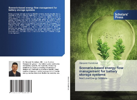 Scenario-based energy flow management for battery storage systems: Next Level Energy Solutions
