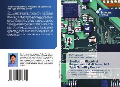Studies on Electrical Properties of GaN based MIS Type Schottky Device: Surface chemical states, Electrical and carrier transport properties of GaN based MIS type Schottky Junctions