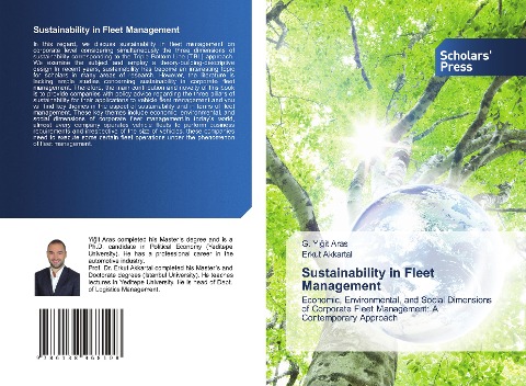 Sustainability in Fleet Management: Economic, Environmental, and Social Dimensions of Corporate Fleet Management: A Contemporary Approach