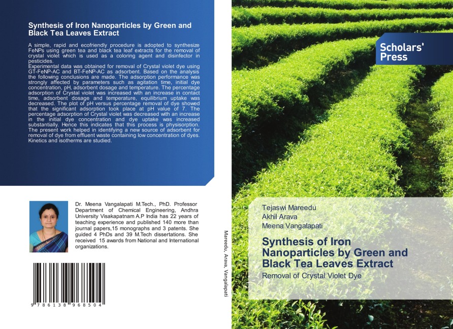 Synthesis of Iron Nanoparticles by Green and Black Tea Leaves Extract: Removal of Crystal Violet Dye