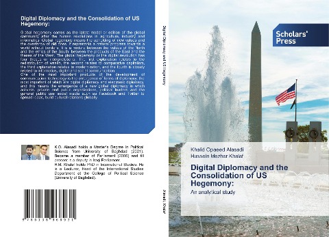 Digital Diplomacy and the Consolidation of US Hegemony:: An analytical study