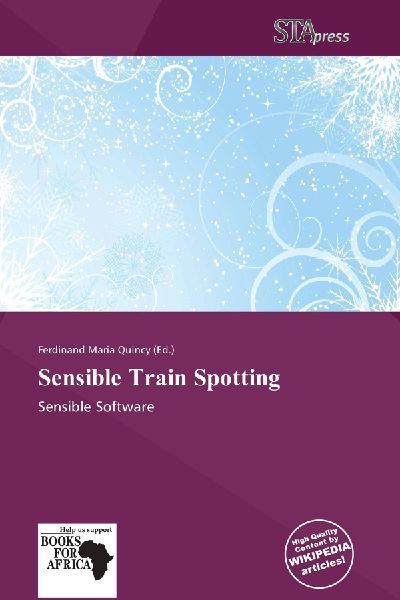 Sensible Train Spotting: Sensible Software