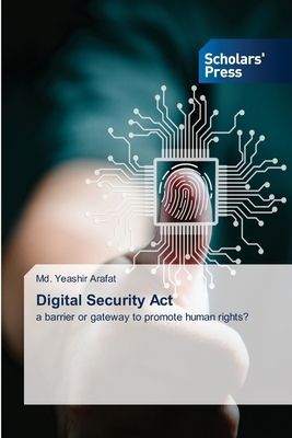 Digital Security Act: a barrier or gateway to promote human rights?