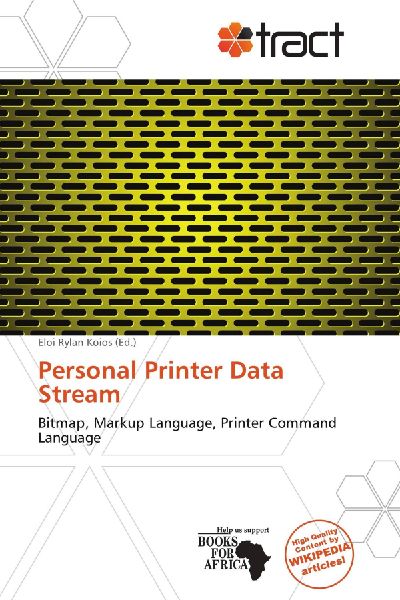 Personal Printer Data Stream: Bitmap, Markup Language, Printer Command Language