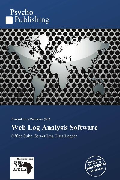 Web Log Analysis Software: Office Suite, Server Log, Data Logger
