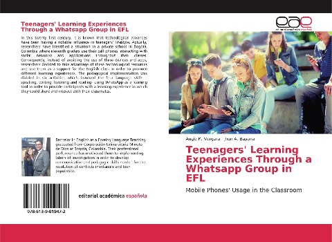 Teenagers Learning Experiences Through a Whatsapp Group in EFL: Mobile Phones Usage in the Classroom