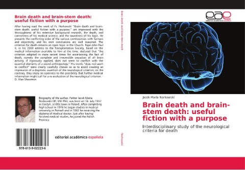 Brain death and brain-stem death: useful fiction with a purpose: Interdisciplinary study of the neurological criteria for death