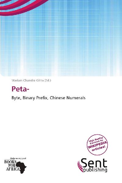 Peta-: Byte, Binary Prefix, Chinese Numerals