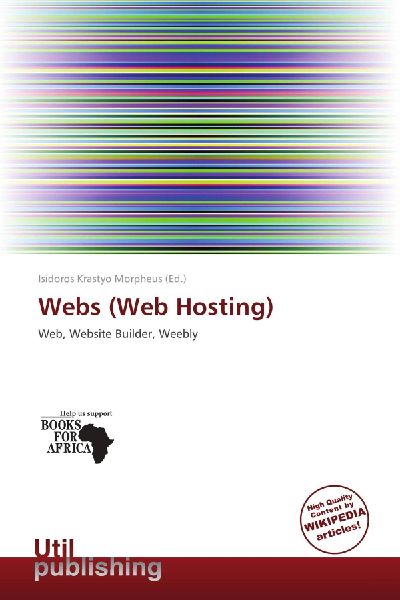 Webs (Web Hosting): Web, Website Builder, Weebly