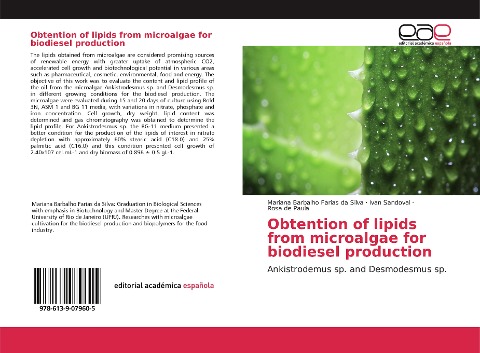 Obtention of lipids from microalgae for biodiesel production: Ankistrodemus sp. and Desmodesmus sp.