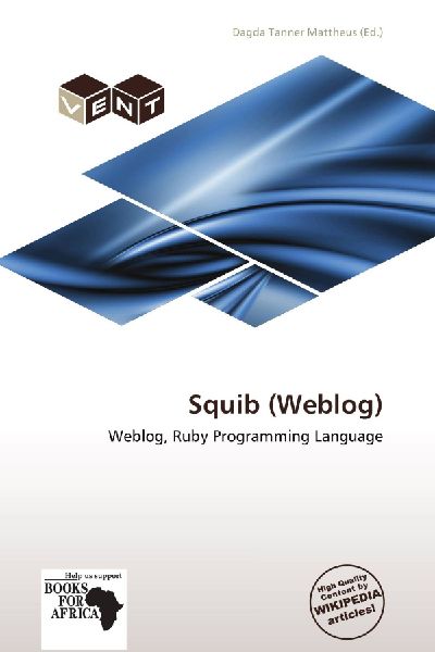 Squib (Weblog): Weblog, Ruby Programming Language