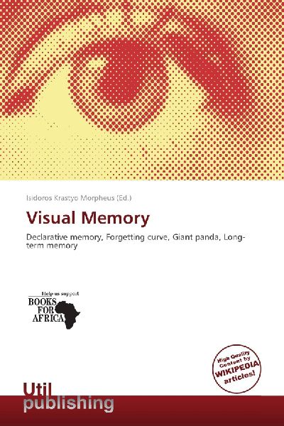 Visual Memory: Declarative memory, Forgetting curve, Giant panda, Long-term memory