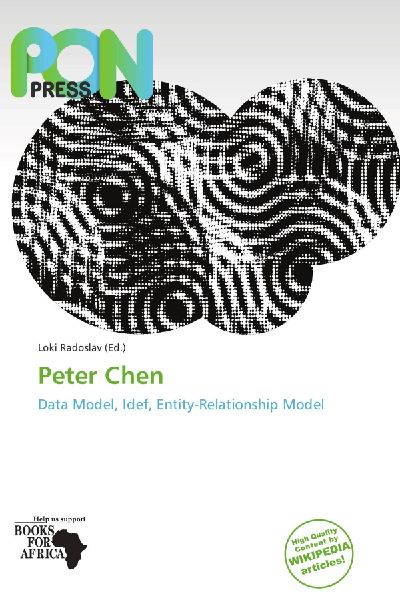 Peter Chen: Data Model, Idef, Entity-Relationship Model