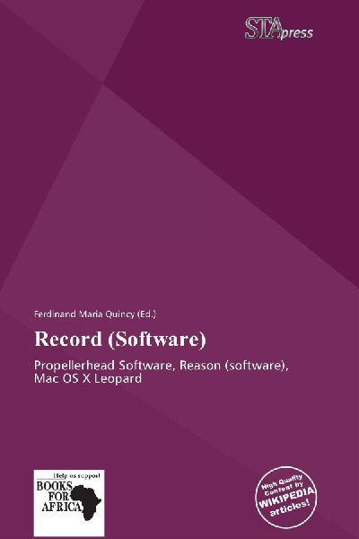 Record (Software): Propellerhead Software, Reason (software), Mac OS X Leopard