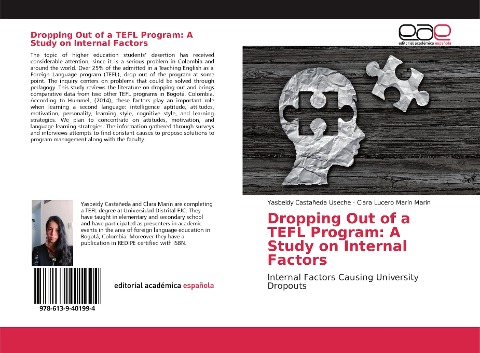 Dropping Out of a TEFL Program: A Study on Internal Factors: Internal Factors Causing University Dropouts