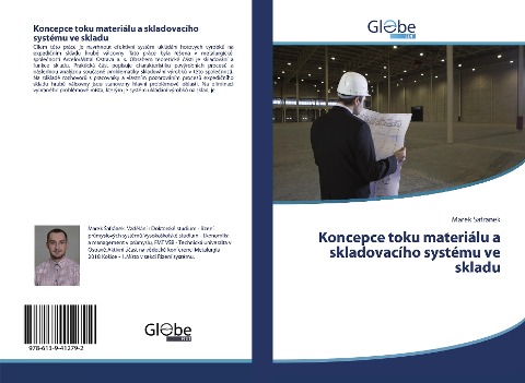 Koncepce toku materiálu a skladovacího systému ve skladu