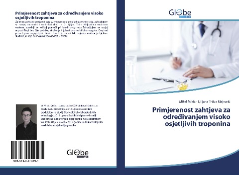 Primjerenost zahtjeva za odre¿ivanjem visoko osjetljivih troponina