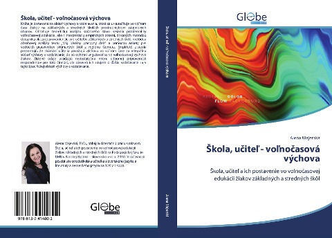 ¿kola, u¿ite¿ - vo¿no¿asová výchova: ¿kola, u¿ite¿ a ich postavenie vo vo¿no¿asovej edukácii ¿iakov základných a stredných ¿kôl