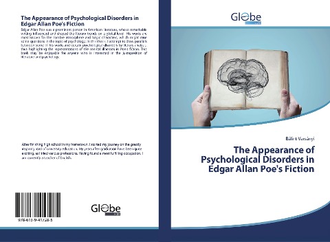 The Appearance of Psychological Disorders in Edgar Allan Poes Fiction