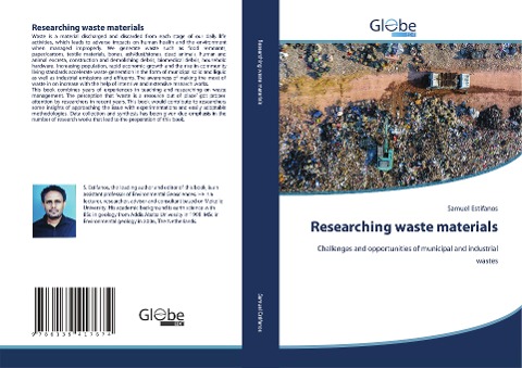 Researching waste materials: Challenges and opportunities of municipal and industrial wastes