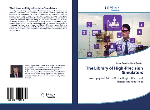 The Library of High-Precision Simulators: (Astrophysical Article) On the Origin of Earth and Planets Magnetic Fields