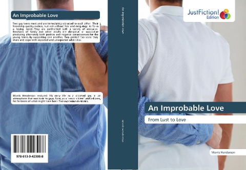 An Improbable Love: From Lust to Love