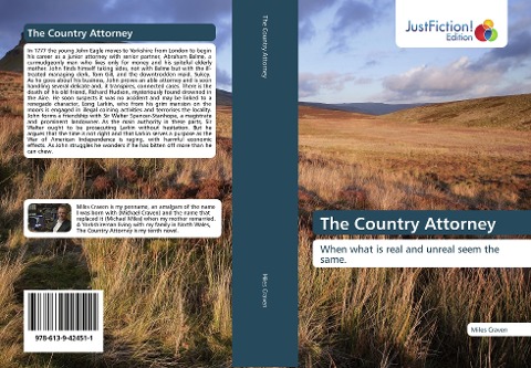 The Country Attorney: When what is real and unreal seem the same.