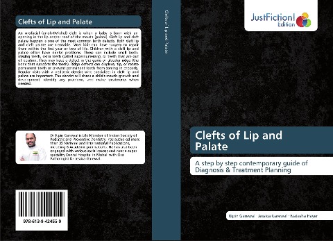 Clefts of Lip and Palate: A step by step contemporary guide of Diagnosis & Treatment Planning