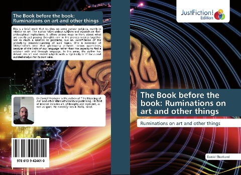 The Book before the book: Ruminations on art and other things: Ruminations on art and other things
