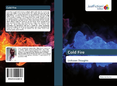 Cold Fire: Unfrozen Thoughts