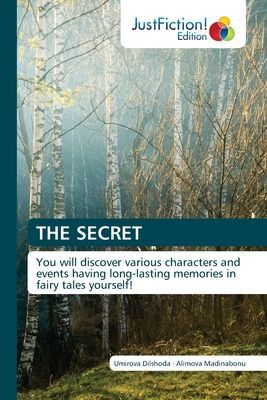 THE SECRET: You will discover various characters and events having long-lasting memories in fairy tales yourself!