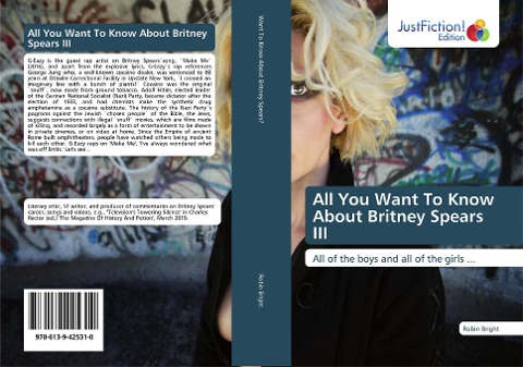 All You Want To Know About Britney Spears III: All of the boys and all of the girls ...