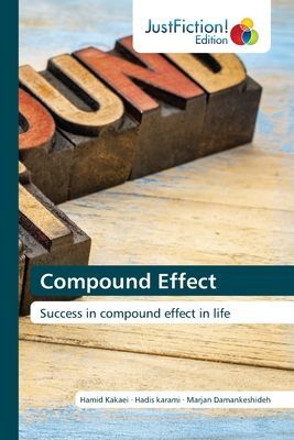 Compound Effect: Success in compound effect in life