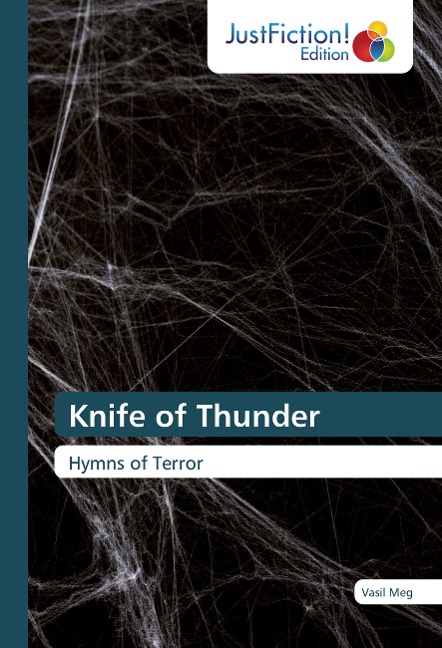 Knife of Thunder: Hymns of Terror