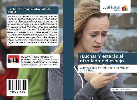 ¡Lucha! Y estarás al otro lado del espejo: Conmovedora historia sobre bullying en un instituto