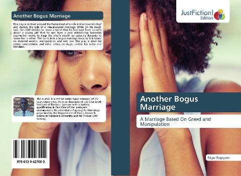 Another Bogus Marriage: A Marriage Based On Greed and Manipulation