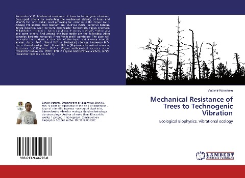 Mechanical Resistance of Trees to Technogenic Vibration: Ecological Biophysics, Vibrational ecology