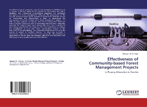 Effectiveness of Community-based Forest Management Projects: in Poverty Alleviation in Zambia
