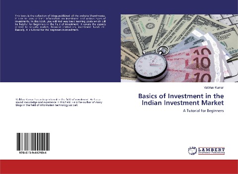 Basics of Investment in the Indian Investment Market: A Tutorial for Beginners